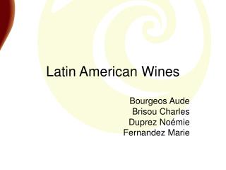 Latin American Wines