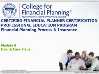 Module 8 Health Care Plans