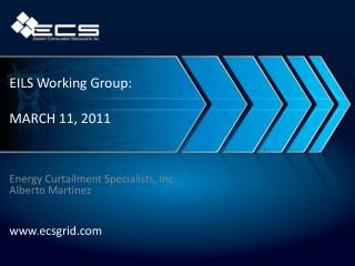 EILS Working Group: MARCH 11, 2011