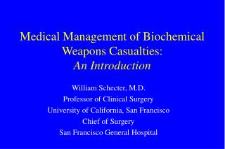 Medical Management of Biochemical Weapons Casualties: An Introduction