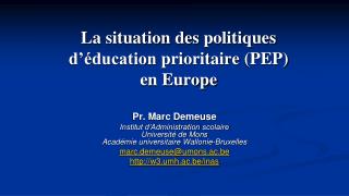 La situation des politiques d’éducation prioritaire (PEP) en Europe