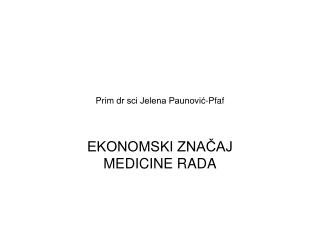 Prim d r sci Jelena Paunović-Pfaf