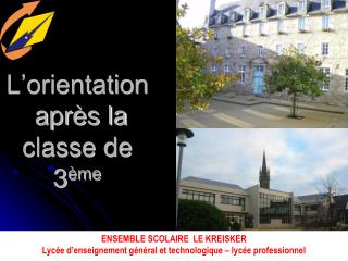 L’orientation après la classe de 3 ème