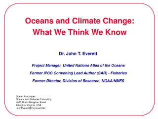 Oceans and Climate Change: What We Think We Know