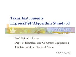 Texas Instruments ExpressDSP Algorithm Standard