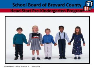 School Board of Brevard County Head Start Pre-Kindergarten Program