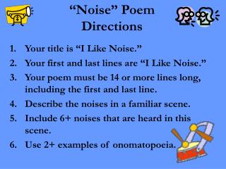 “Noise” Poem Directions