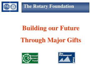 The Rotary Foundation