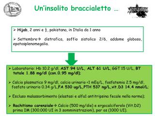 Un’insolito braccialetto …