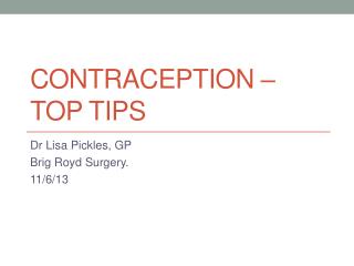 Contraception – top tips