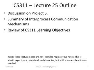 CS311 – Lecture 25 Outline