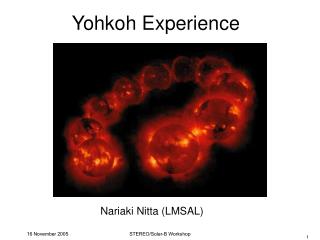 Yohkoh Experience