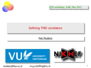 Defining TMD correlators