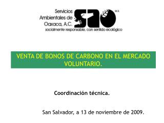 VENTA DE BONOS DE CARBONO EN EL MERCADO VOLUNTARIO.