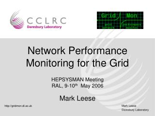 Network Performance Monitoring for the Grid