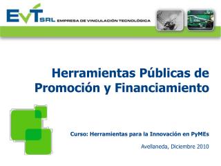 Herramientas Públicas de Promoción y Financiamiento