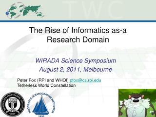 The Rise of Informatics as-a Research Domain