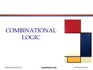 COMBINATIONAL LOGIC