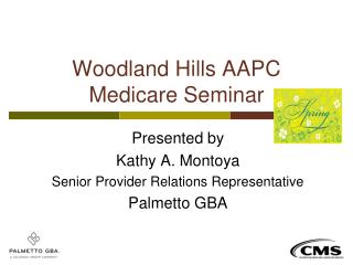 Woodland Hills AAPC Medicare Seminar