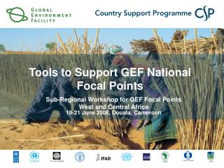 Sub-Regional Workshop for GEF Focal Points