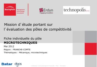 Mai 2012 Région : FRANCHE-COMTE Thématiques : Mécanique, microtechniques