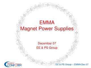 EMMA Magnet Power Supplies