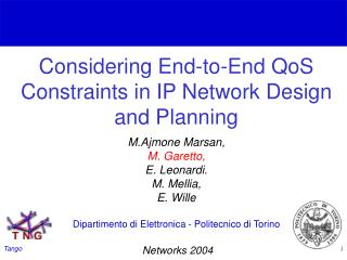 Considering End-to-End QoS Constraints in IP Network Design and Planning