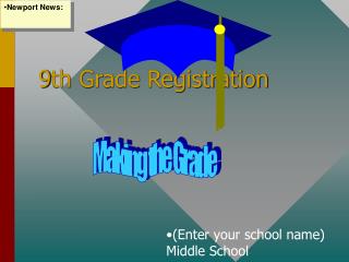 9th Grade Registration
