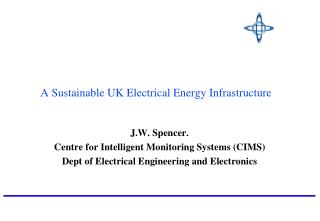 A Sustainable UK Electrical Energy Infrastructure