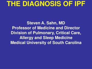 THE DIAGNOSIS OF IPF