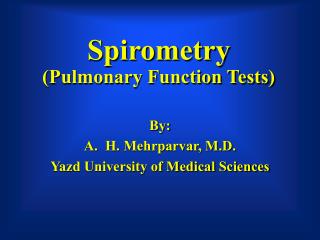 Spirometry (Pulmonary Function Tests)