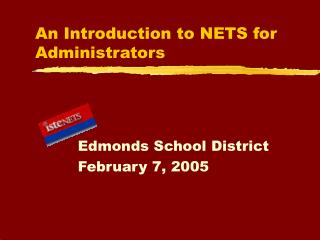 An Introduction to NETS for Administrators