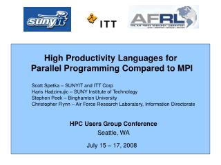 High Productivity Languages for Parallel Programming Compared to MPI