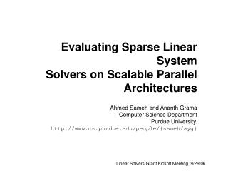 Evaluating Sparse Linear System Solvers on Scalable Parallel Architectures