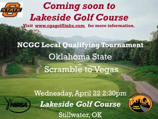 Coming soon to Lakeside Golf Course Visit cgagolflinks for more information.
