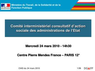 Comité interministériel consultatif d’action sociale des administrations de l’Etat