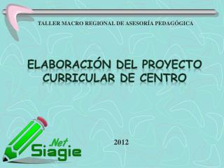 ELABORACIÓN DEL PROYECTO CURRICULAR DE CENTRO