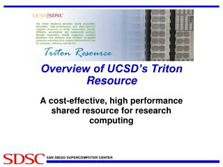 Overview of UCSD’s Triton Resource