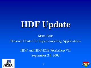 HDF Update