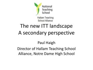 The new ITT landscape A secondary perspective