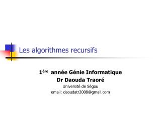 Les algorithmes recursifs