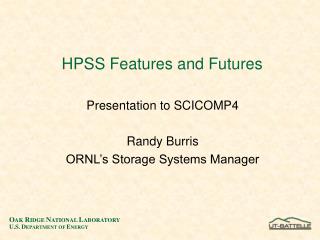 HPSS Features and Futures