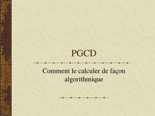 PGCD