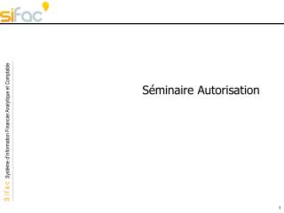 Séminaire Autorisation