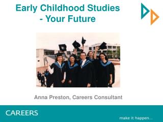 Early Childhood Studies - Your Future