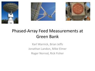 Phased-Array Feed Measurements at Green Bank