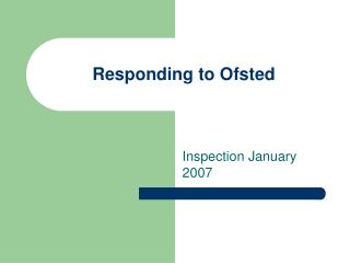 Responding to Ofsted