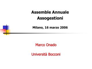 Marco Onado Università Bocconi