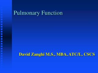 Pulmonary Function