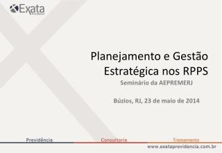 Planejamento e Gestão Estratégica nos RPPS